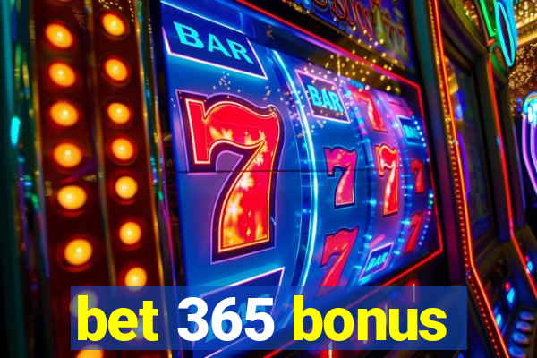 bet 365 bonus